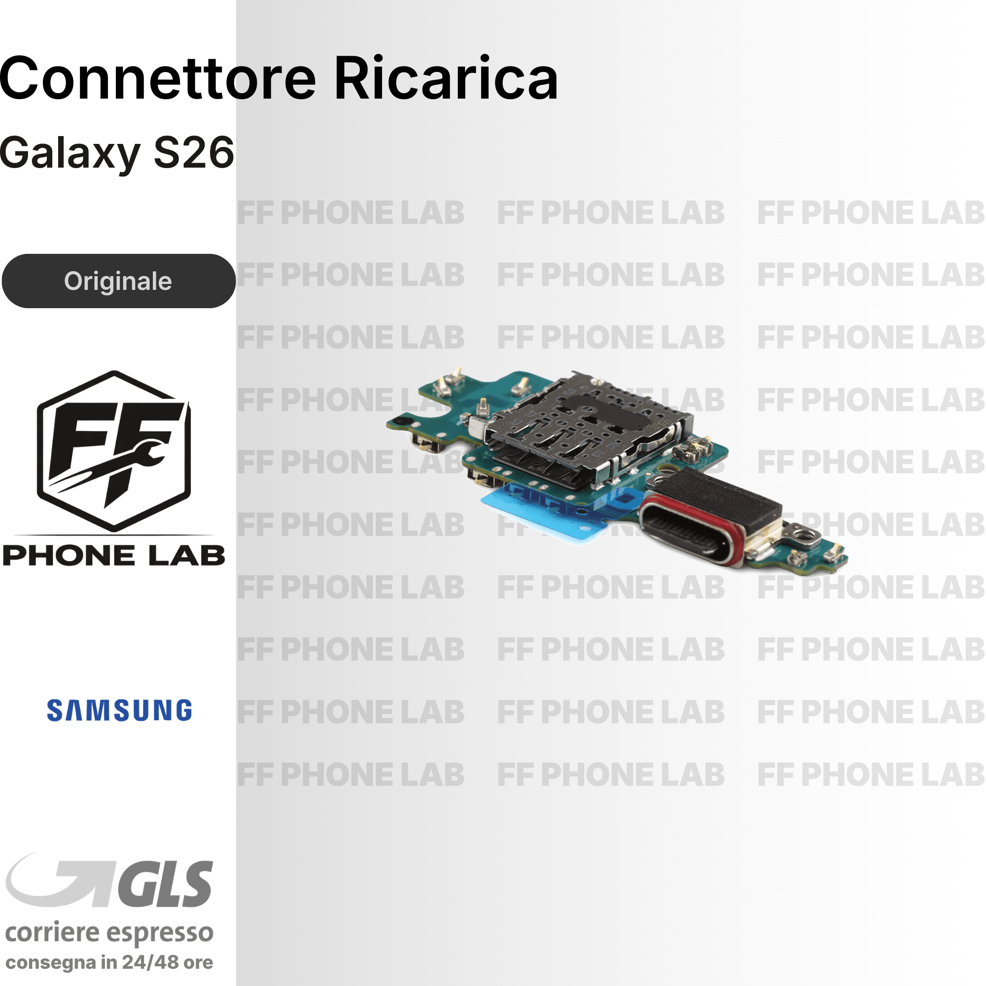 CONNETTORE RICARICA SAMSUNG GALAXY S26 RICAMBIO PORTA DOCK FLAT PER RIPARAZIONE