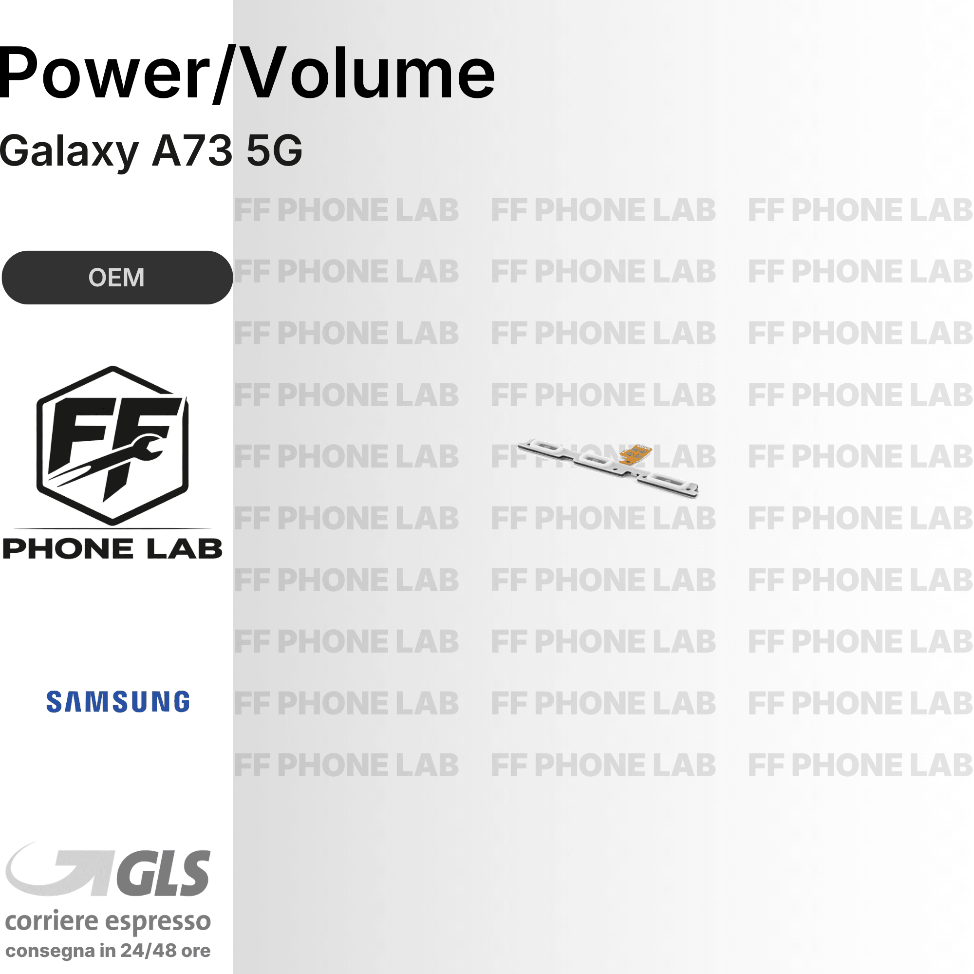 FLAT TASTI ACCENSIONE E VOLUME SAMSUNG GALAXY A73 POWER VOLUME FLEX RICAMBIO