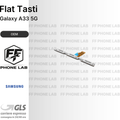 FLAT TASTI ACCENSIONE E VOLUME SAMSUNG GALAXY A33 POWER VOLUME FLEX RICAMBIO