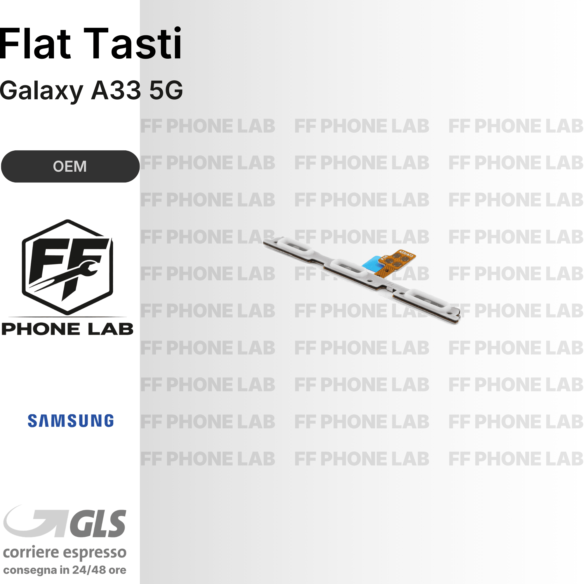 FLAT TASTI ACCENSIONE E VOLUME SAMSUNG GALAXY A33 POWER VOLUME FLEX RICAMBIO