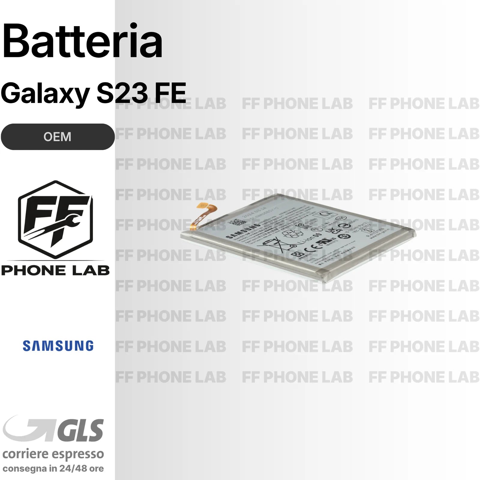 BATTERIA SAMSUNG GALAXY S23 FE SM-S711 NUOVA OEM PARI ORIGINALE + BIADESIVO