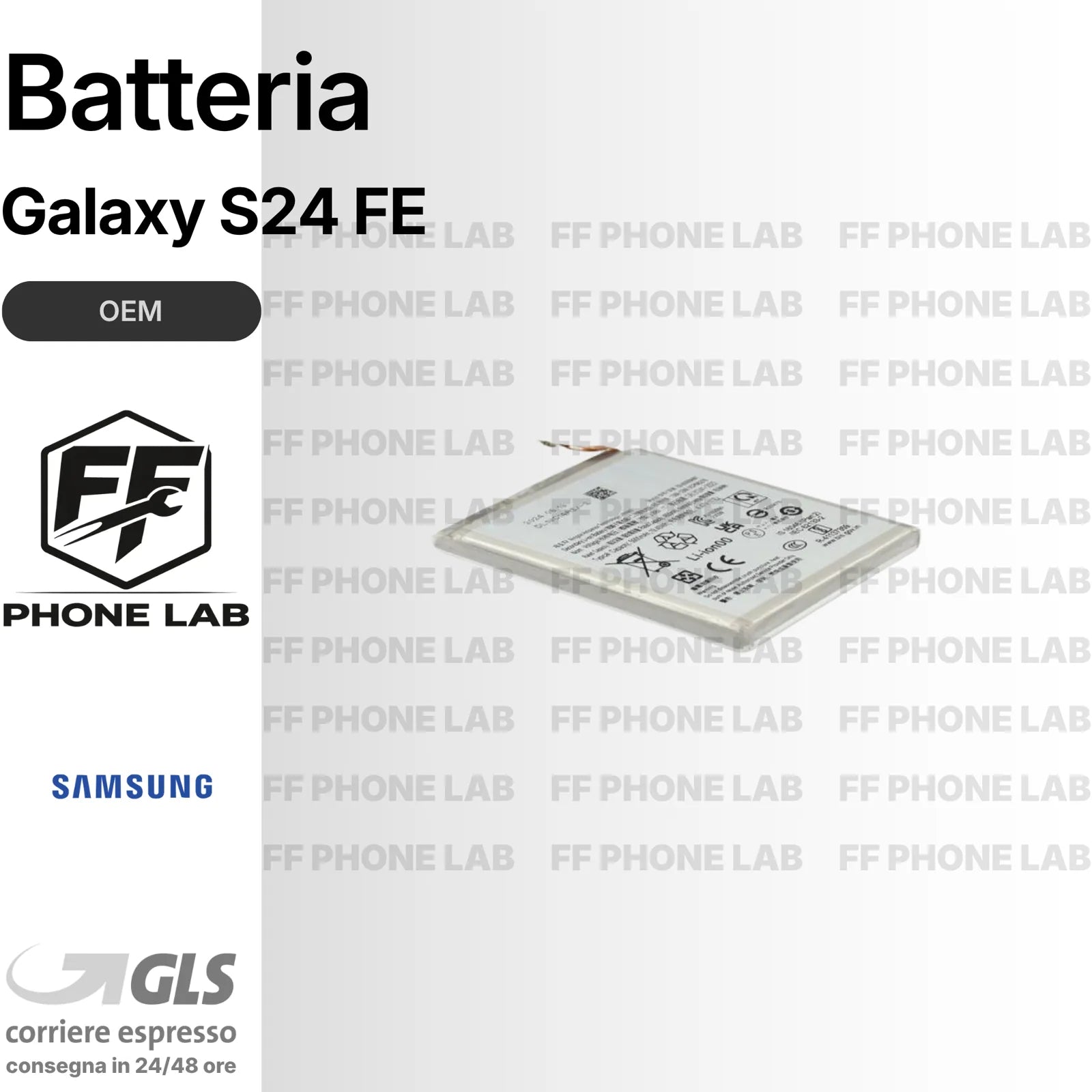 BATTERIA SAMSUNG GALAXY S24 FE SM-S721 NUOVA OEM PARI ORIGINALE + BIADESIVO