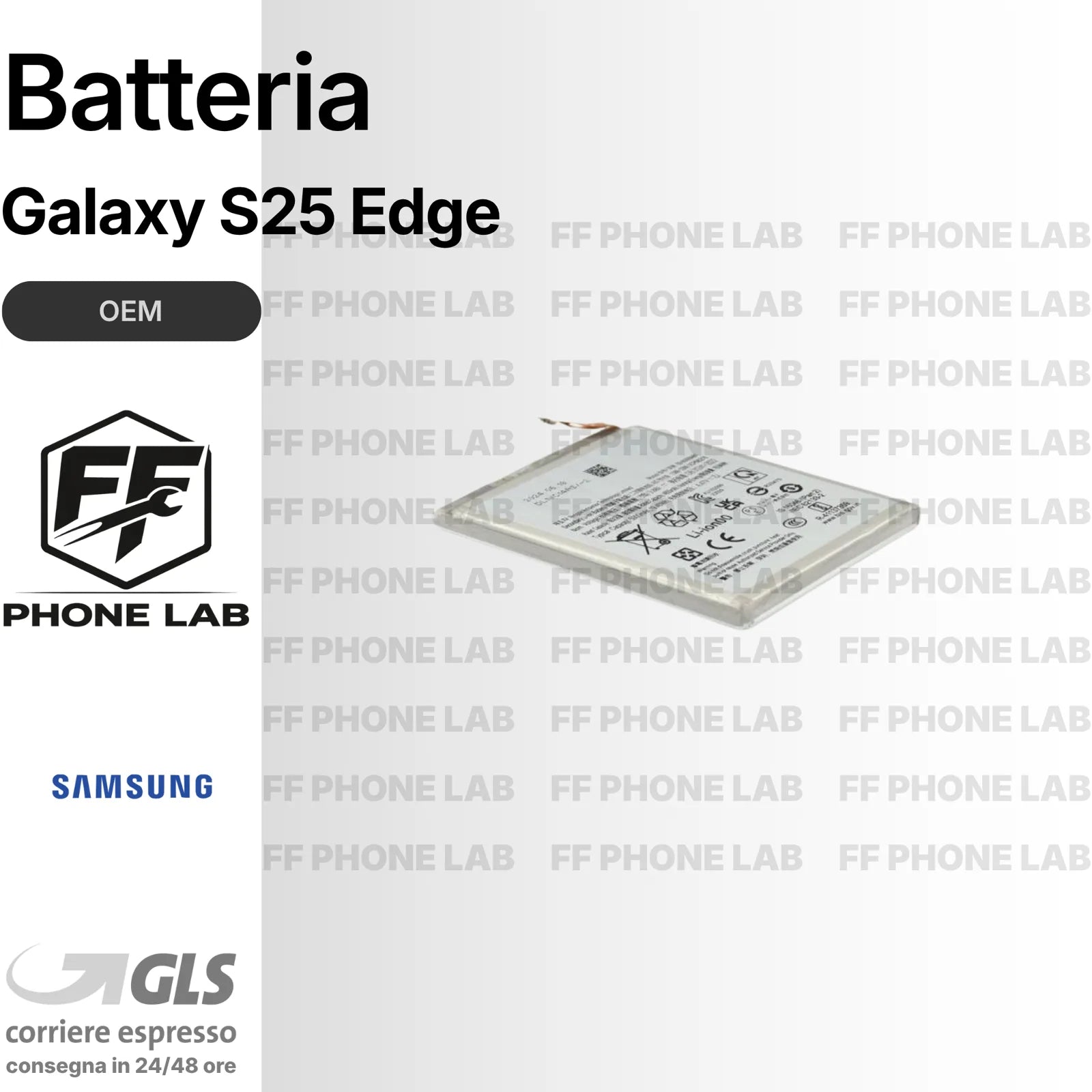 BATTERIA SAMSUNG GALAXY S25 EDGE SM-S937 NUOVA OEM PARI ORIGINALE + BIADESIVO