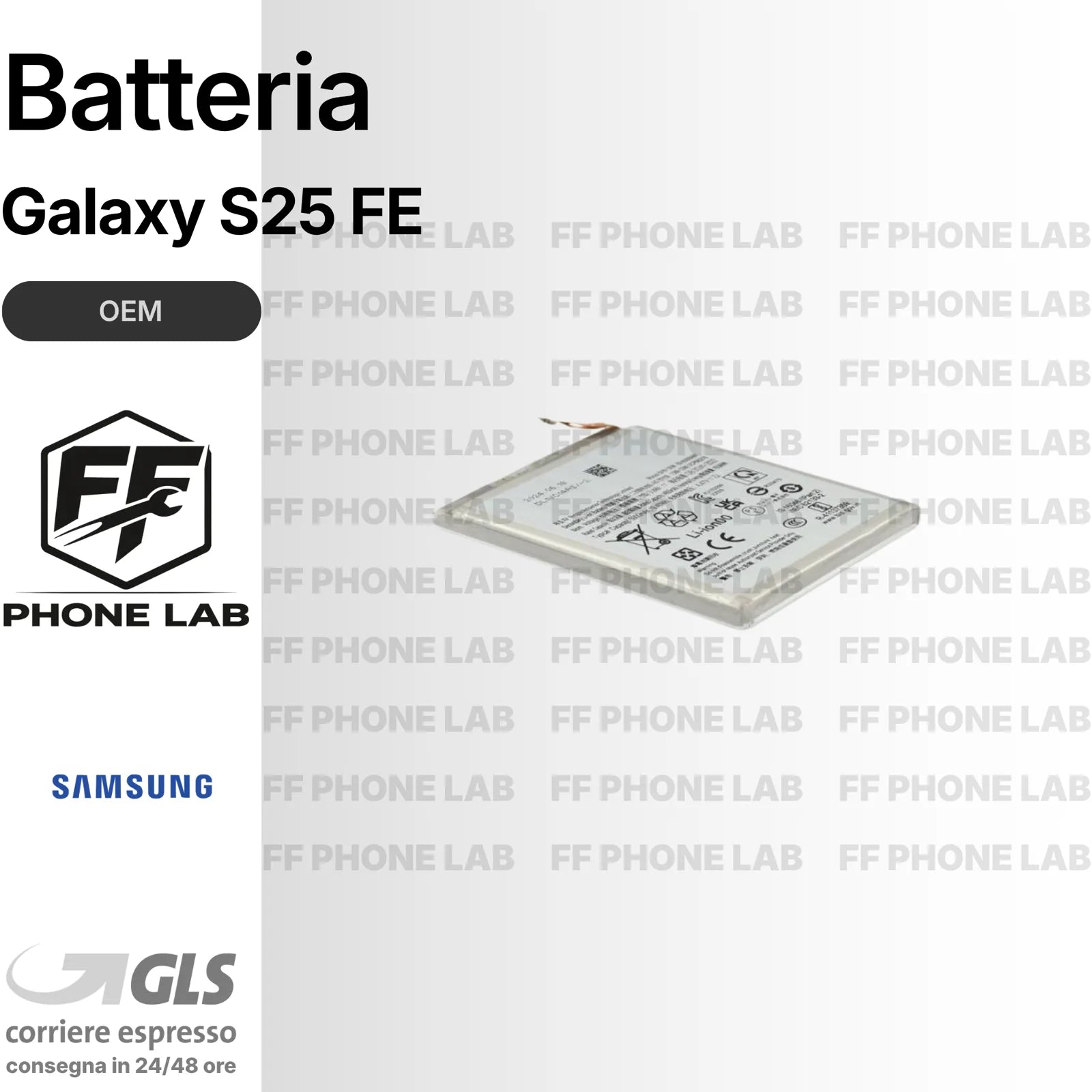 BATTERIA SAMSUNG GALAXY S25 FE SM-S731 NUOVA OEM PARI ORIGINALE + BIADESIVO