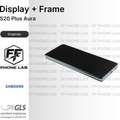 DISPLAY OLED SAMSUNG GALAXY S20 PLUS AURA SCHERMO COMPLETO CON FRAME RICAMBIO