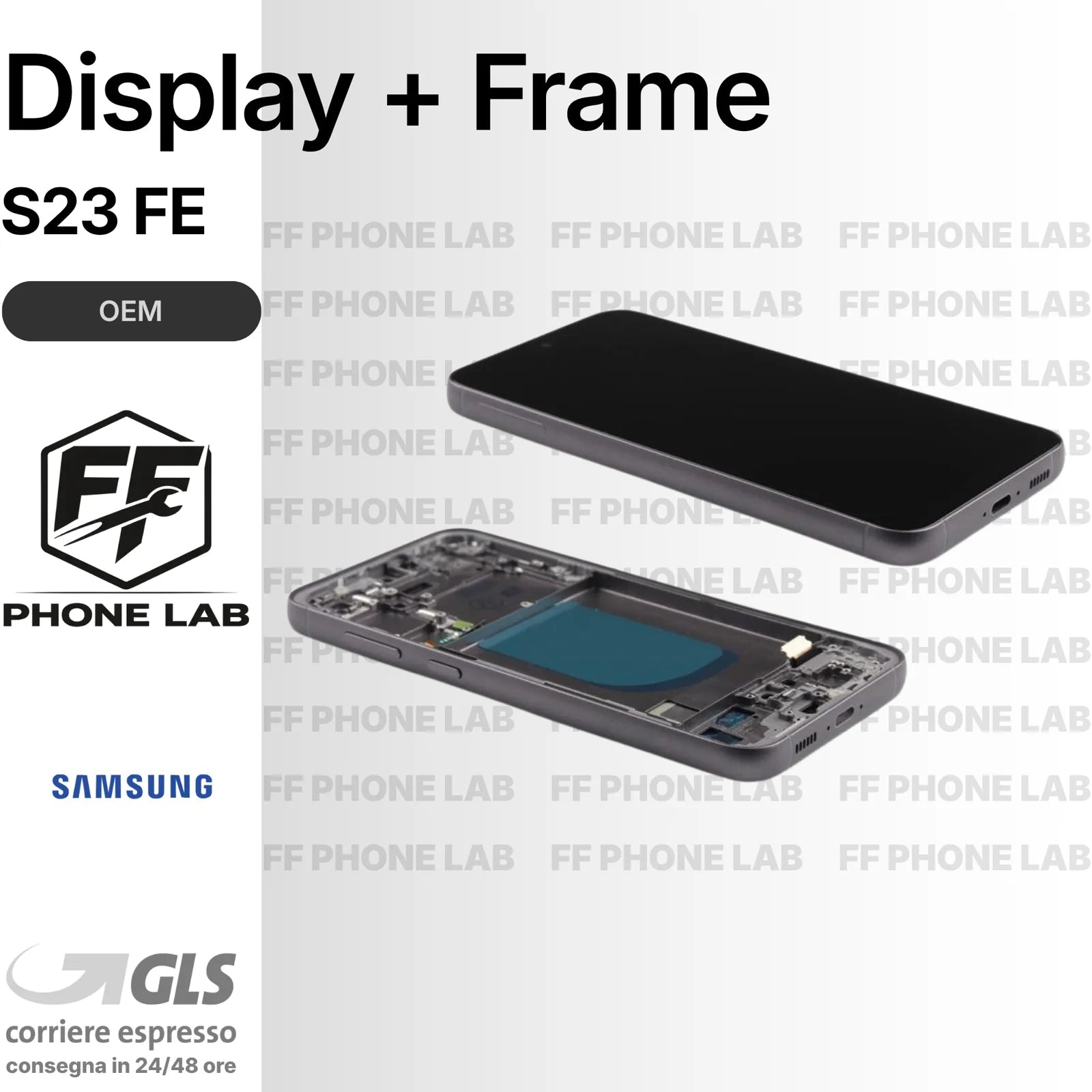 DISPLAY LCD TOUCH INCELL + FRAME COMPATIBILE PER SAMSUNG GALAXY S23 FE SM-S711
