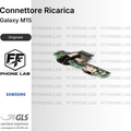 CONNETTORE RICARICA SAMSUNG GALAXY M15 RICAMBIO PORTA DOCK FLAT PER RIPARAZIONE
