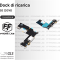 FLAT DOCK CONNETTORE DI RICARICA PER APPLE IPHONE SE (2016) + AUX + MIC